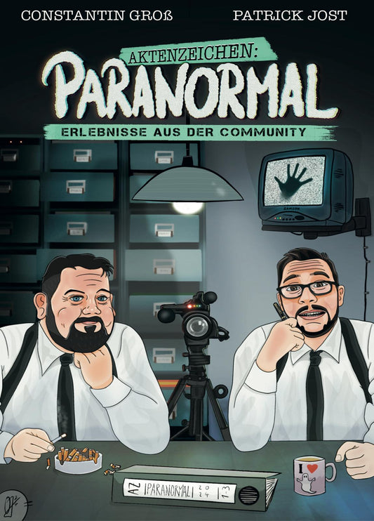 Vorbestellung: Aktenzeichen Paranormal - Erlebnisse aus der Community Buch